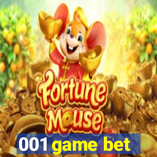 001 game bet