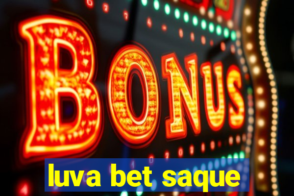 luva bet saque