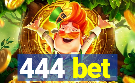 444 bet