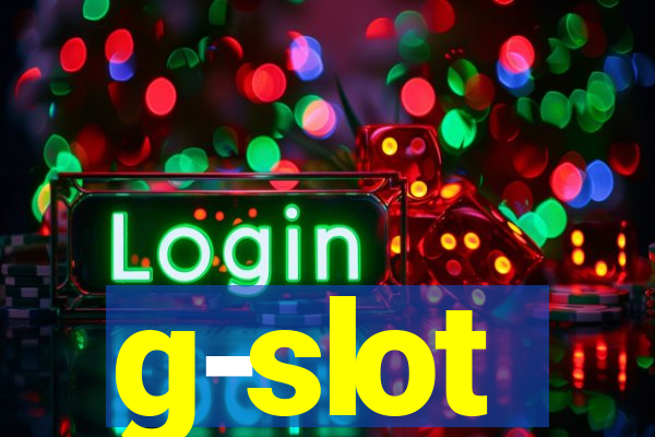 g-slot