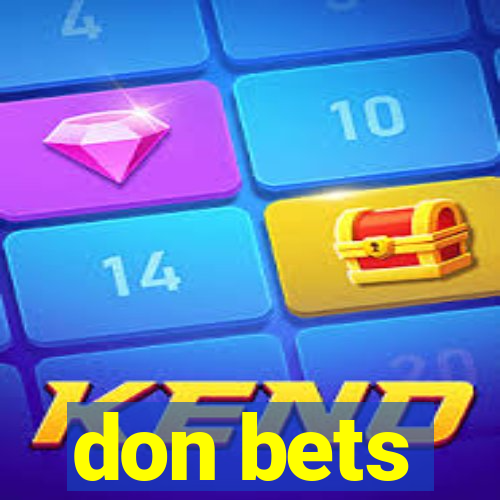 don bets