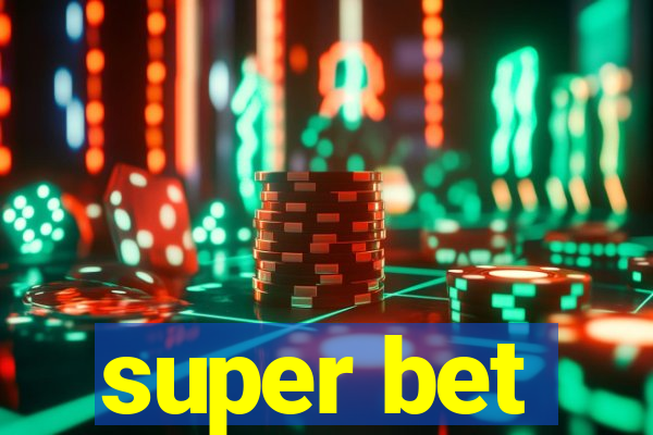 super bet