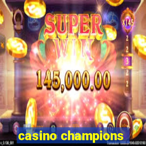 casino champions