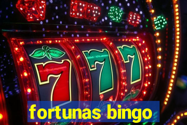 fortunas bingo