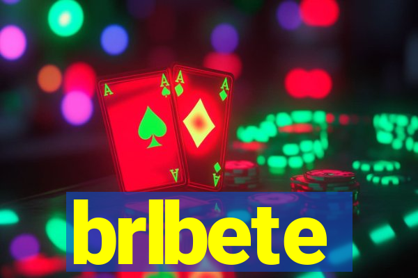 brlbete