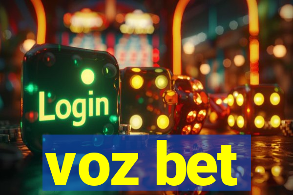 voz bet