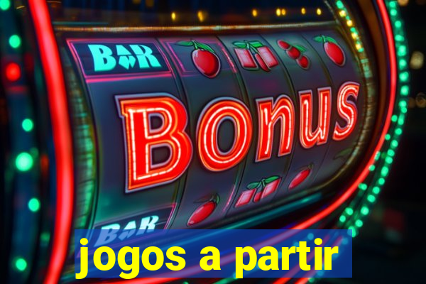 jogos a partir