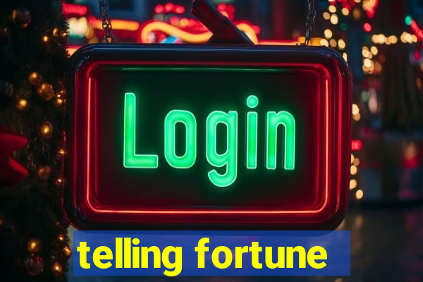 telling fortune