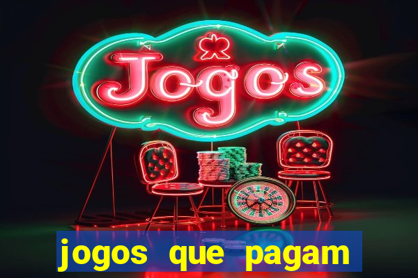 jogos que pagam sem depositar