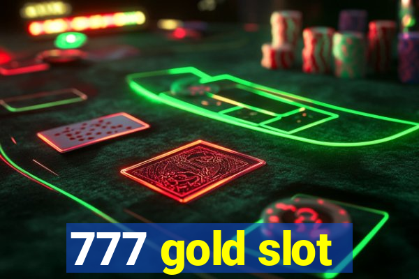 777 gold slot