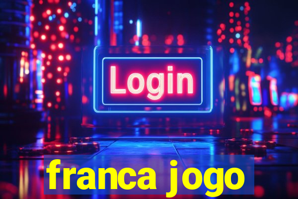 franca jogo