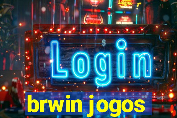 brwin jogos