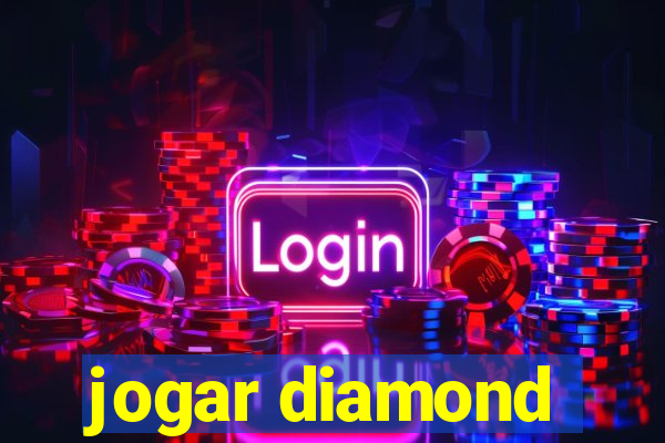 jogar diamond