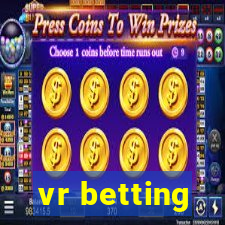 vr betting