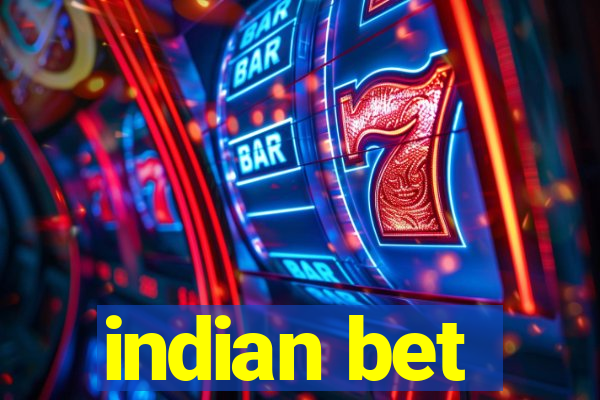 indian bet