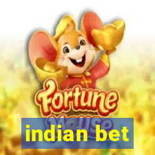 indian bet