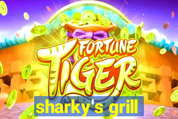 sharky's grill