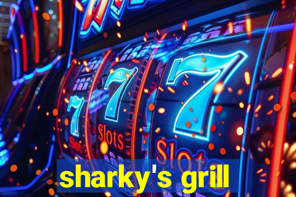 sharky's grill