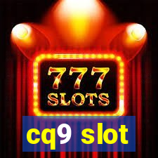 cq9 slot