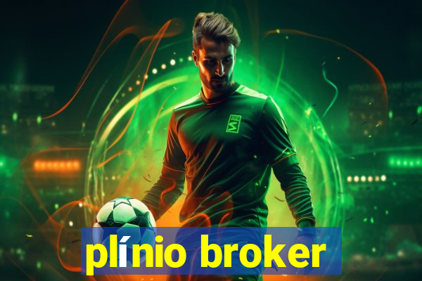 plínio broker