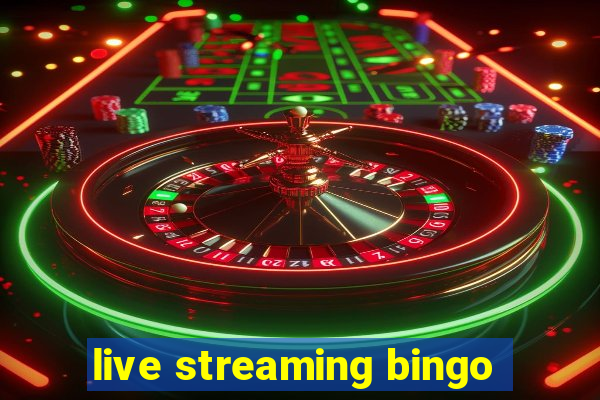 live streaming bingo