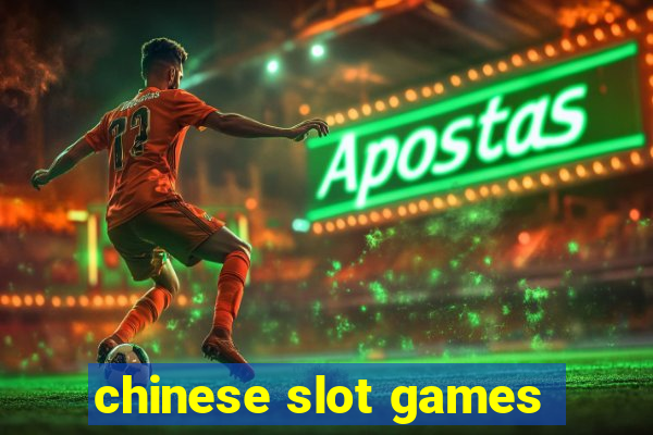 chinese slot games