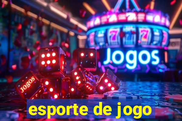 esporte de jogo