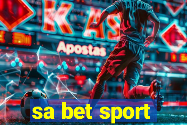 sa bet sport