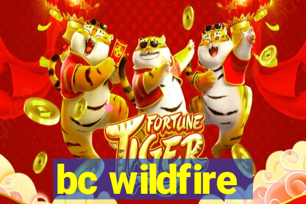 bc wildfire