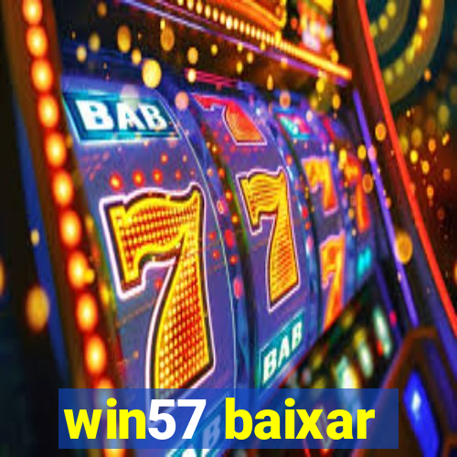 win57 baixar