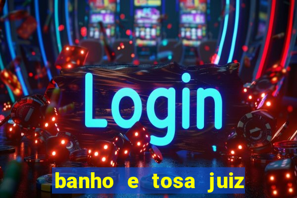 banho e tosa juiz de fora