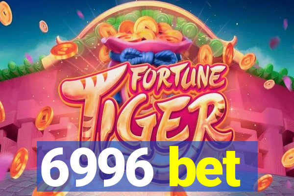 6996 bet