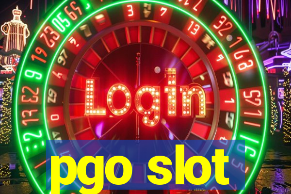 pgo slot