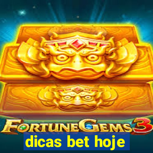 dicas bet hoje