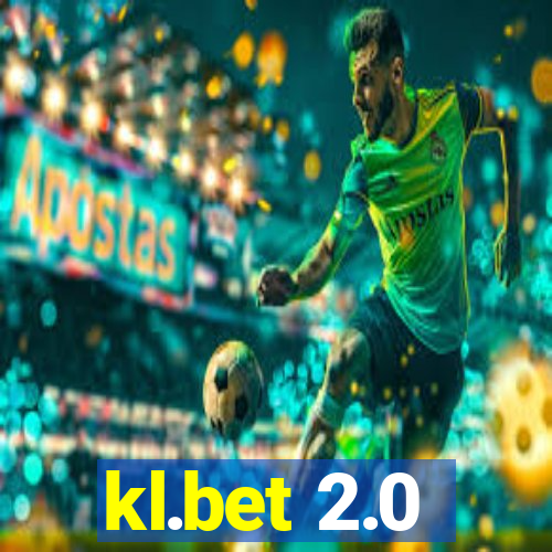 kl.bet 2.0