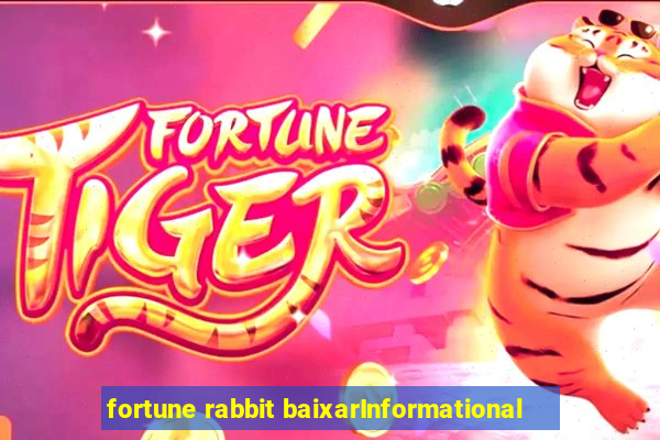 fortune rabbit baixarInformational