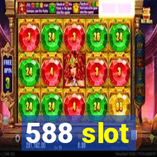 588 slot