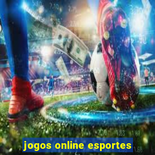 jogos online esportes