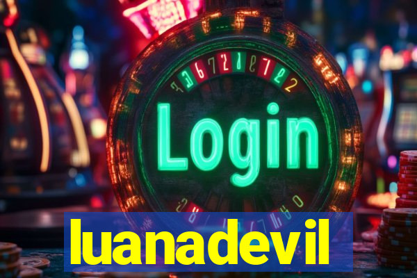 luanadevil