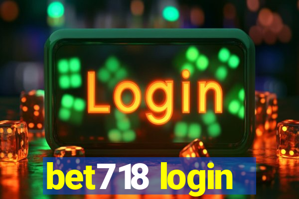 bet718 login