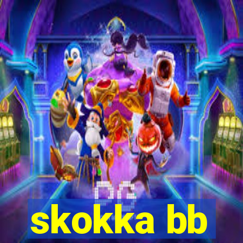 skokka bb