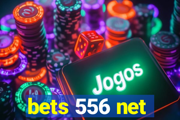 bets 556 net