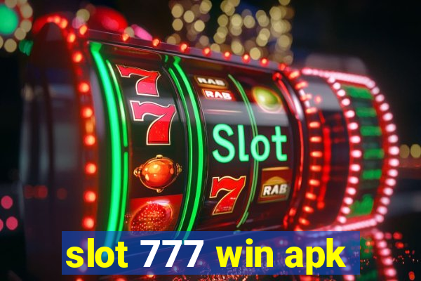 slot 777 win apk