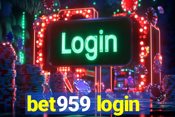 bet959 login