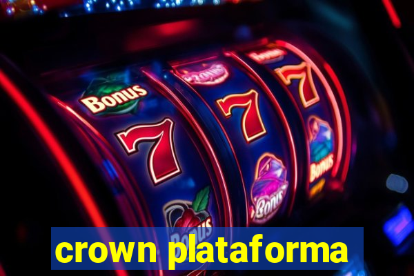 crown plataforma