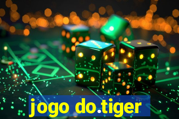 jogo do.tiger