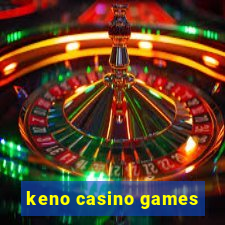 keno casino games