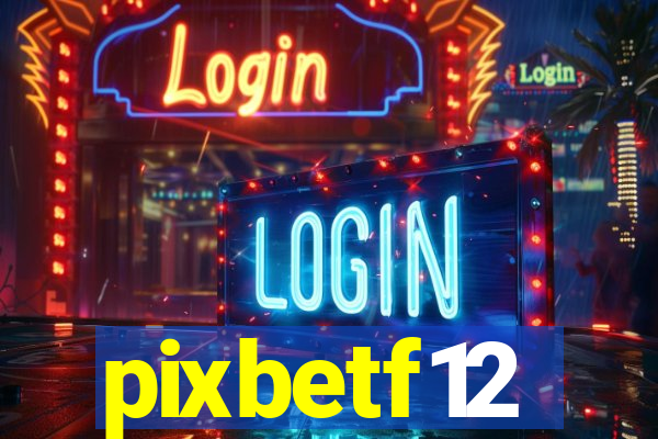 pixbetf12