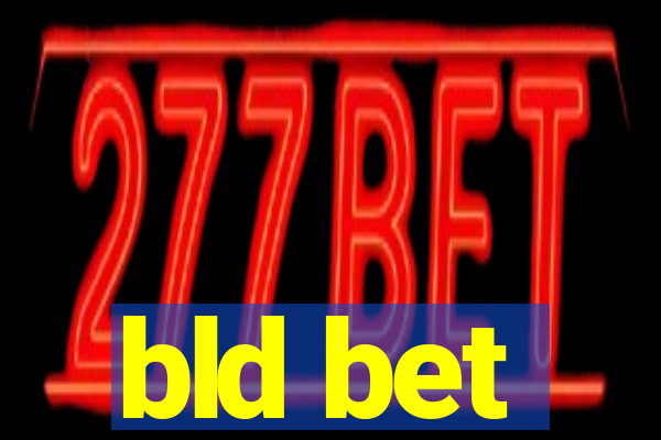 bld bet