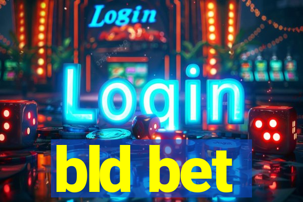 bld bet